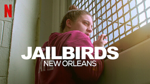 Jailbirds New Orleans