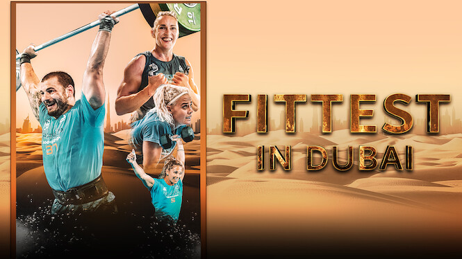 Fittest in Dubai