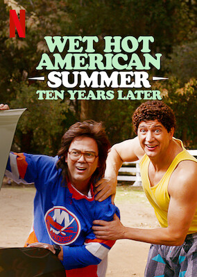 Wet Hot American Summer: Ten Years Later