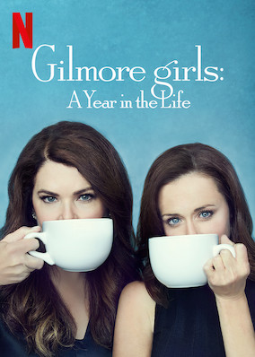 Gilmore Girls: A Year in the Life