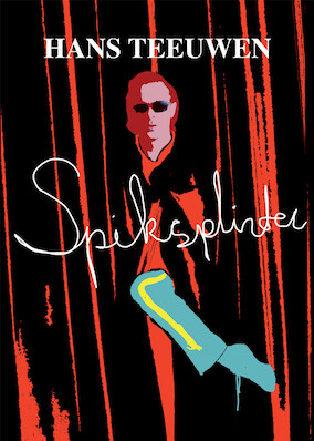 Hans Teeuwen - Spiksplinter