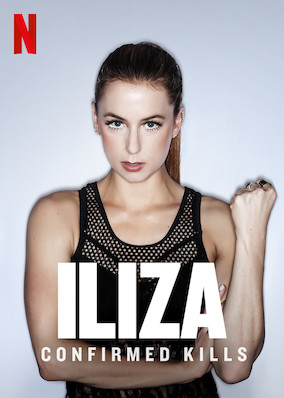 Iliza Shlesinger: Confirmed Kills