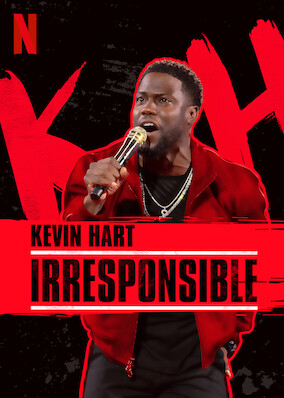 Kevin Hart: Irresponsible