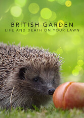 The British Garden: Life and Death on Your Lawn