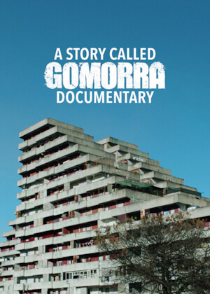 A Story Called Gomorra - documentary